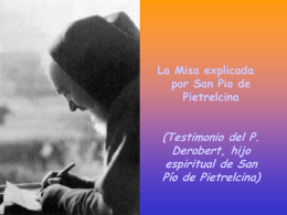 La Misa explicada por San Pio de Pietrelcina (Testimonio