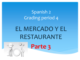 Spanish 2 Grading period 5
