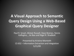 A Visual Approach to Semantic Query Design Using a Web