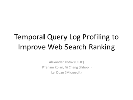 Temporal Query Log Profiling to Improve Web Search …