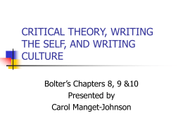 CRITICAL THEORY, WRITING THE SELF, AND WRITING …