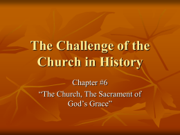 The Challenge of the Church in History