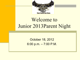 Welcome to Junior and Senior Parent Night