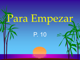 Para Empezar - Welcome to Mrs. Shirley's Spanish Site