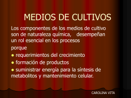 MEDIOS DE CULTIVOS - Educacion Cs Biologicas y Quimicas