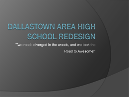 Dallastown Area High School Redesign