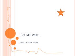 LO MISMO… - Rehue | Equipo interdisciplinario para la