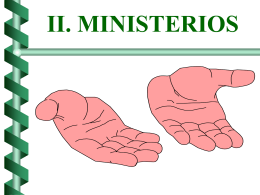 MINISTERIOS EN LA NUEVA EVANGELIZACION