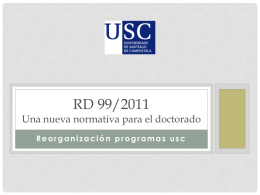 Rd 99/2011 Una nueva normativa para el doctorado