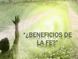 Beneficios de la Fe?”