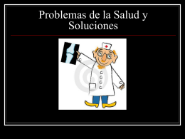 Problemas de la Salud y las Soluciones