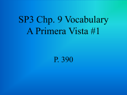 SP3 Chp. 9 Vocabulary A Primera Vista #1