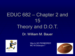 PowerPoint Presentation - EDUC 682 – Chapter 2 and 15