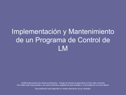 Implementation & Maintenance of a LM Control Program