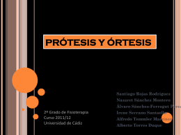 PROTESIS Y ORTESIS - fisiouca