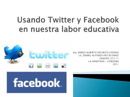 Usando Twitter y Facebook en nuestra labor educativa