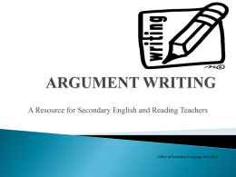 ARGUMENT WRITING - Transition to Common Core