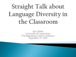 Straight Talk about Language Diversity in the Classroom