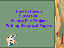 Creating a Historical Paper for History Fair Competition