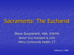 Sacraments: The Eucharist