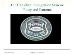 The Canadian Immigration System: An Overview