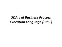 SOA y el Business Process Execution Language (BPEL)