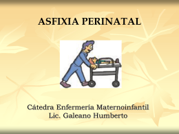 ASFIXIA PERINATAL - Facultad de Medicina - UNNE