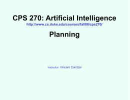 CPS 270 (Artificial Intelligence at Duke): Planning