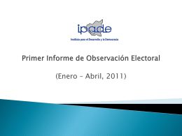 Primer Informe de Observacion Electoral