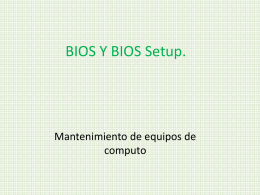 BIOS Y BIOS Setup.