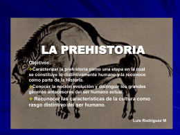 LA PREHISTORIA - Bienvenidos a la web LCM