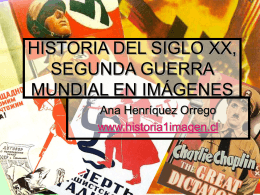 HISTORIA DEL SIGLO XX, SEGUNDA GUERRA MUNDIAL …