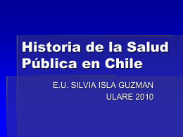HISTORIA DE LA SALUD PUBLICA EN CHILE