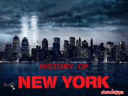 NEW YORK Y SU HISTORIA - PPS: le migliori presentazioni