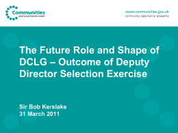 The Future Role and Shape of DCLG – Outcome of Deputy
