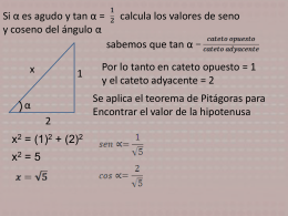 Si α es agudo y tan α = calcula los valores de seno y