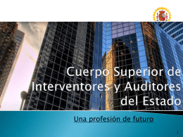 CUERPO SUPERIOR DE INTERVENTORES Y AUDITORES …
