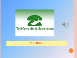 TELEFONO DE LA ESPERANZA DE ALBACETE TE OFRECE…..