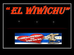 El wiwichu”