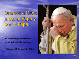 Oramos a Dios, junto al Papa