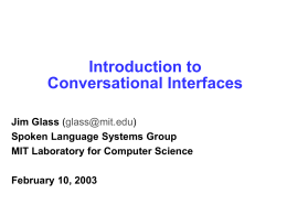 Conversational Interfaces - Massachusetts Institute of