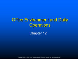Chapter Twelve The Office Environment and Daily …