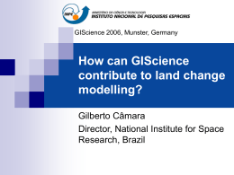 How can GIScience contribute to LUCC modelling?