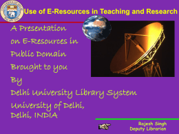 Research and the Internet - Delhi University Library System