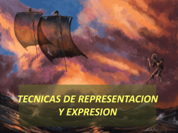 TECNICAS DE REPRESENTACION Y EXPRESION
