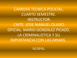 CARRERA TECNICA POLICIAL. CUARTO SEMESTRE. …