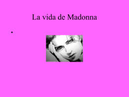 La vida de Madonna