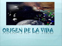 1. EL ORIGEN DE LA VIDA - BIOLOGIA | Just another