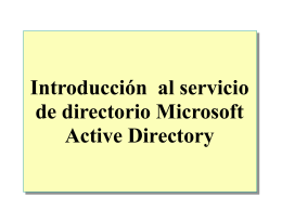 Module 2: Introducing Active Directory