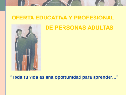 OFERTA EDUCATIVA Y PROFESIONAL DE PERSONAS …